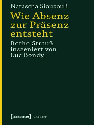 cover image of Wie Absenz zur Präsenz entsteht